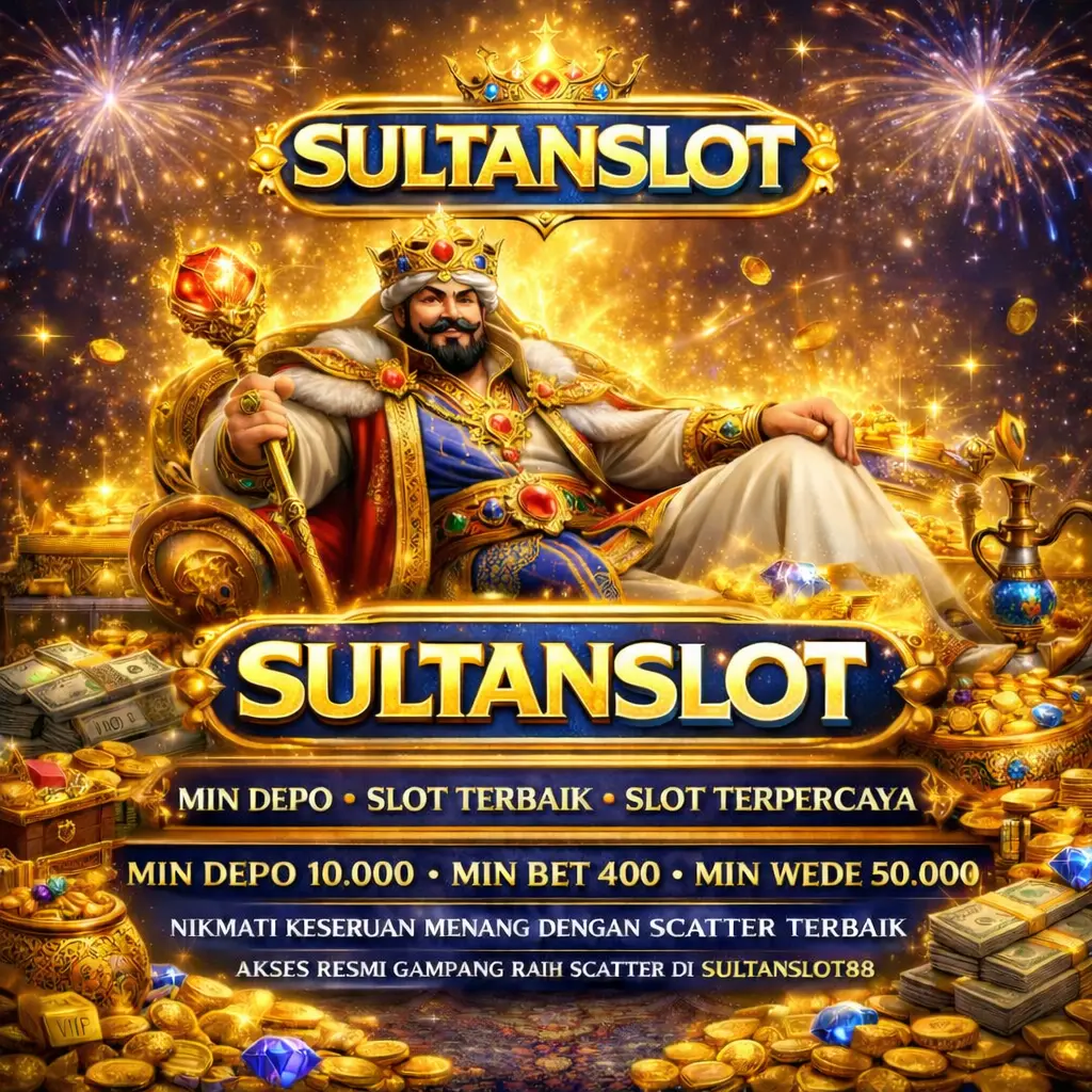 SULTANSLOT - Gerai Utama Produk Slot777 Online Terbaru image 1